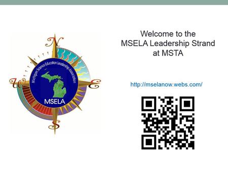 CREATING A VISION FOR SCIENCE EDUCATION February 27, 2015 MSELA Leadership Strand at MSTA Sarah Coleman Science Consultant, Muskegon ISD Jennifer Gottlieb.