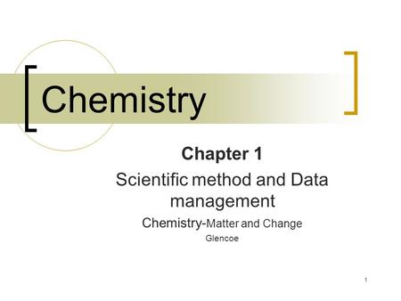 Chemistry Chapter 1 Scientific method and Data management