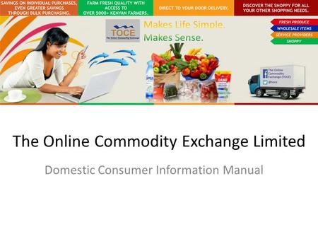 The Online Commodity Exchange Limited Domestic Consumer Information Manual.