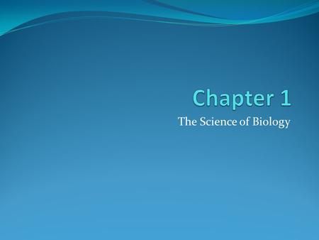 The Science of Biology. What is Science? What is its purpose? To investigate questions To support or refute a theory To gain knowledge.