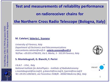 1 M. Catelani, Valeria L. Scarano University of Florence, Italy Department of Electronics and Telecommunications -