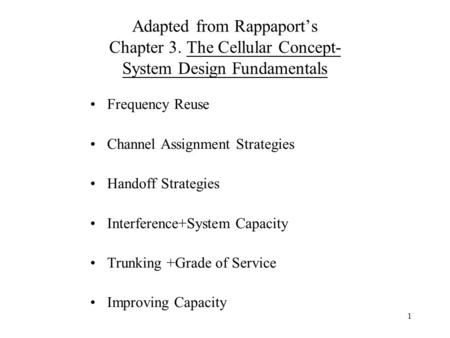 Adapted from Rappaport’s Chapter 3