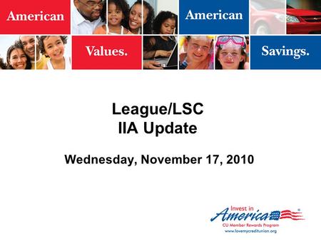 League/LSC IIA Update Wednesday, November 17, 2010.