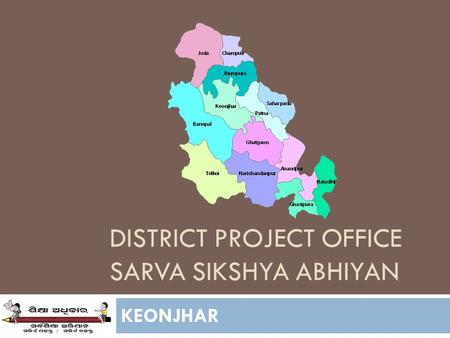 DISTRICT PROJECT OFFICE SARVA SIKSHYA ABHIYAN