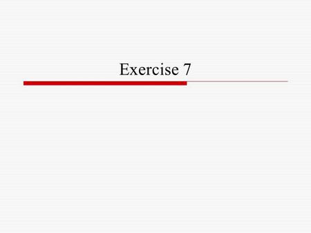 Exercise 7. No.1  (Original) Genetics (has, have) drawn increasing interest in recent years.  (Revised) Genetics has drawn increasing interest in recent.