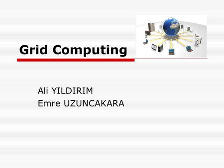 Ali YILDIRIM Emre UZUNCAKARA