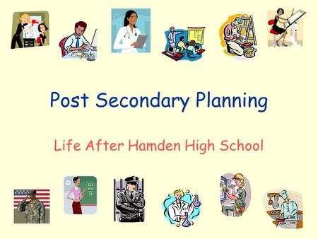 Post Secondary Planning