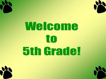 Welcome Teacher Introduction and Background Expectations/Guidelines.