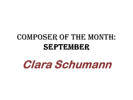 Composer of the Month: September