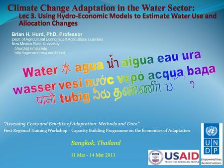 “Assessing Costs and Benefits of Adaptation: Methods and Data” First Regional Training Workshop – Capacity Building Programme on the Economics of Adaptation.