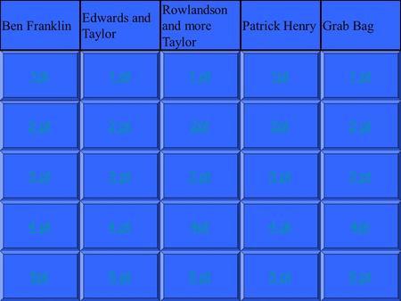2 pt3 pt4 pt5pt1 pt2 pt3 pt4 pt5 pt1 pt2pt3 pt4pt5 pt1pt2pt3 pt4 pt5 pt1 pt2 pt3 pt4pt5 pt1pt Ben Franklin Edwards and Taylor Rowlandson and more Taylor.