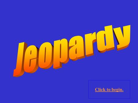 Click to begin. Public Goods Externalities Unfair Distribution Of income Resource Market Failures 10 Point 20 Points 30 Points 40 Points 50 Points 10.