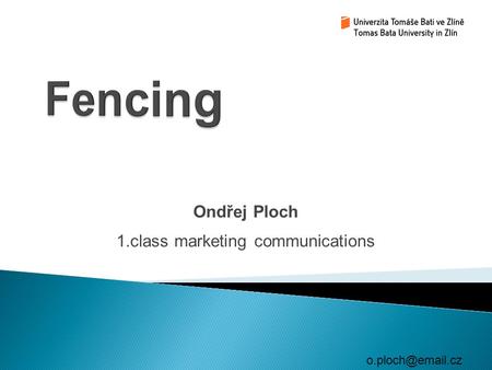 Ondřej Ploch 1.class marketing communications