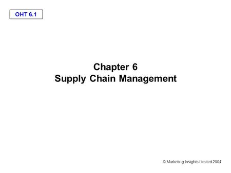 Chapter 6 Supply Chain Management