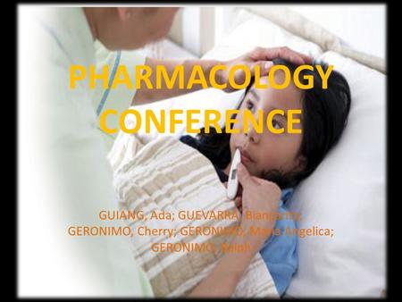 PHARMACOLOGY CONFERENCE