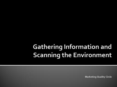 After reading this chapter, students should: 1. Know the components of a modern marketing information system 2. Know what are useful internal records.