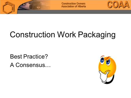 Construction Work Packaging