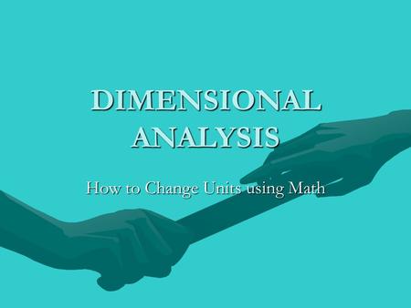 How to Change Units using Math