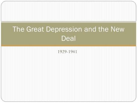 1929-1941 The Great Depression and the New Deal. I. Introduction The stock market crash in 1929 touched off a crisis that left 13 million Americans (25.