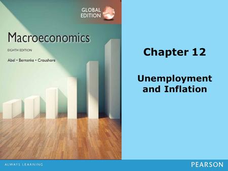 Chapter 12 Unemployment and Inflation