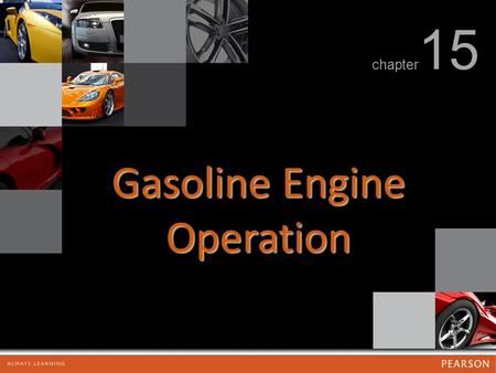 Gasoline Engine Operation