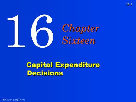 Capital Expenditure Decisions