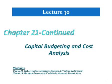 Capital Budgeting and Cost Analysis