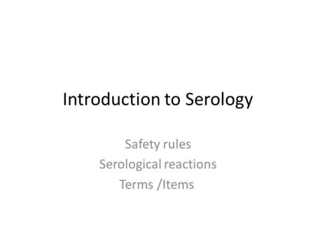 Introduction to Serology