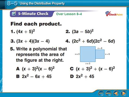 Using the Distributive Property Lesson 8-5 Splash Screen.