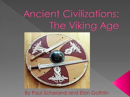 Our reign started 789 AD. We formed a community and on the 8 th of June 793 AD we attacked the Lindisfarne abbey. It was our first successful raid and.