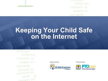 Keeping Your Child Safe on the Internet. Welcome We are first-generation Internet parents Our children are the first generation to be born and raised.