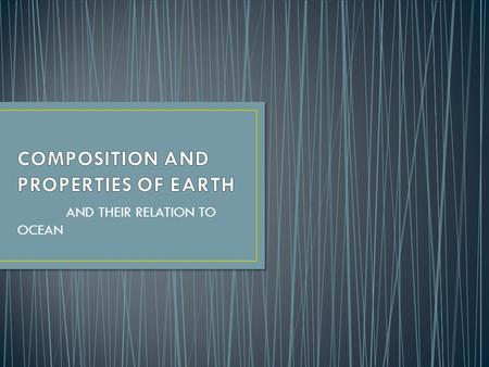 AND THEIR RELATION TO OCEAN. Earth is made up of different layers which are classified as: Lithosphere - solid component of Earth. Hydrosphere – water.