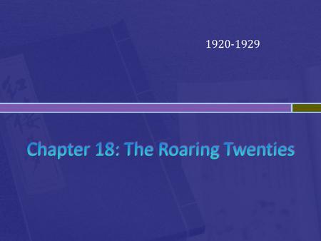 1920-1929.  Define 7 terms  “Top 10” people – identify / what were they famous for?  5 ways cars changed the economy.