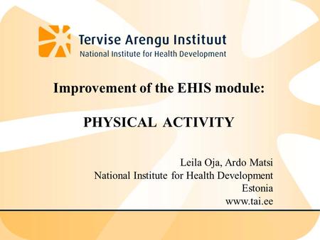 Improvement of the EHIS module: