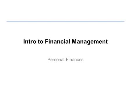 Intro to Financial Management