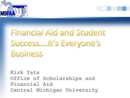 Financial Aid and Student Success….It’s Everyone’s Business