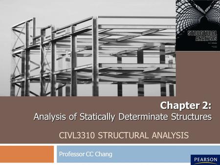 CIVL3310 STRUCTURAL ANALYSIS