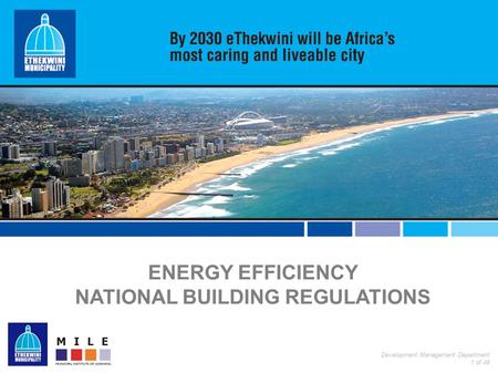 Development Management Department 1 of 49 ENERGY EFFICIENCY NATIONAL BUILDING REGULATIONS.