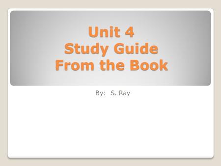 Unit 4 Study Guide From the Book By: S. Ray. Greece and Turkey Homers classic tale ____ _______ is perhaps the most famous adventure story ever told.