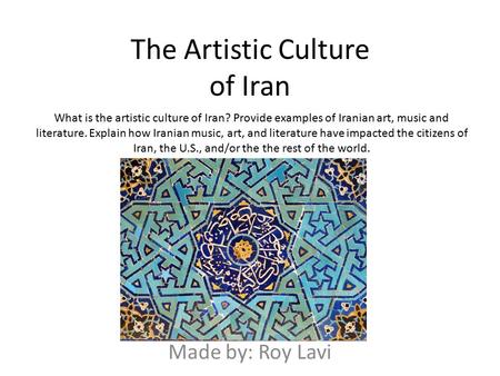 The Artistic Culture of Iran