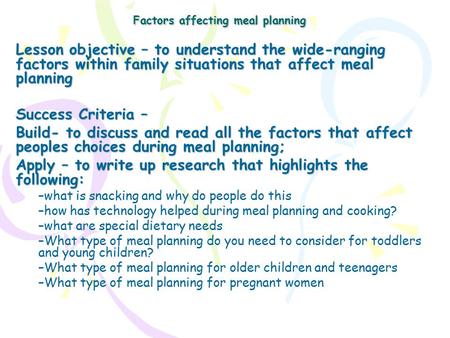 Factors affecting meal planning