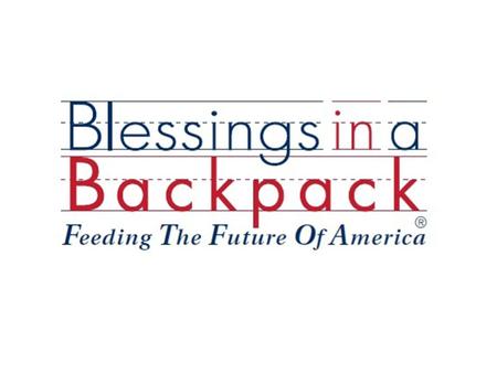 Our Mission Blessings in a Backpack partners with America to ensure impoverished elementary school children are fed on the weekends throughout the school.