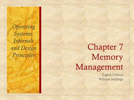 Chapter 7 Memory Management