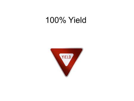 100% Yield. Processors must return 100% of commodity to contracting agency Substitutable Commodities.