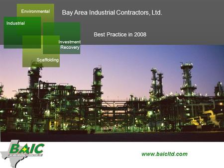 BAY AREA INDUSTRIAL CONTRACTORS, LTD.