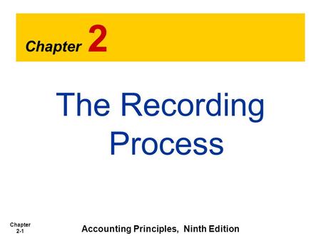 Accounting Principles, Ninth Edition