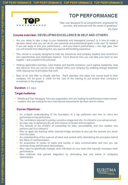 Course overview: DEVELOPING EXCELLENCE IN SELF AND OTHERS  Are you ready to take a leap in your leadership and managerial journey? Is it time to make.