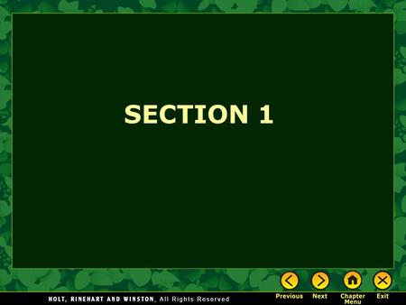 SECTION 1. If YOU were there… Quick write: You are the ruler of a group of people looking for a site to build a new city. After talking to your advisors,