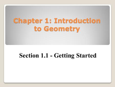 Chapter 1: Introduction to Geometry