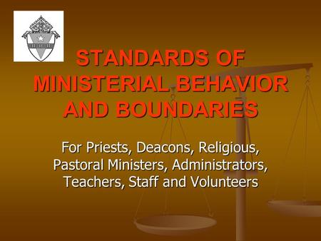 STANDARDS OF MINISTERIAL BEHAVIOR AND BOUNDARIES